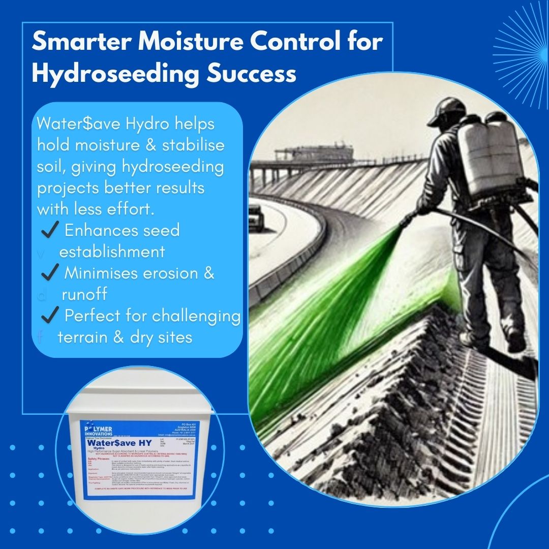 Improve Hydroseeding Results with Water$ave Polymers