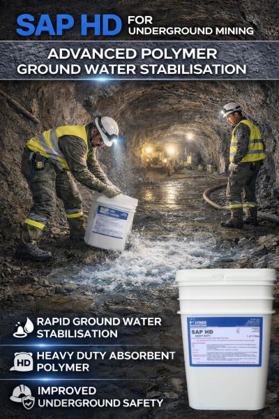 SAP HD for Underground Mining - Advanced Polymer Ground Water Stabilisation